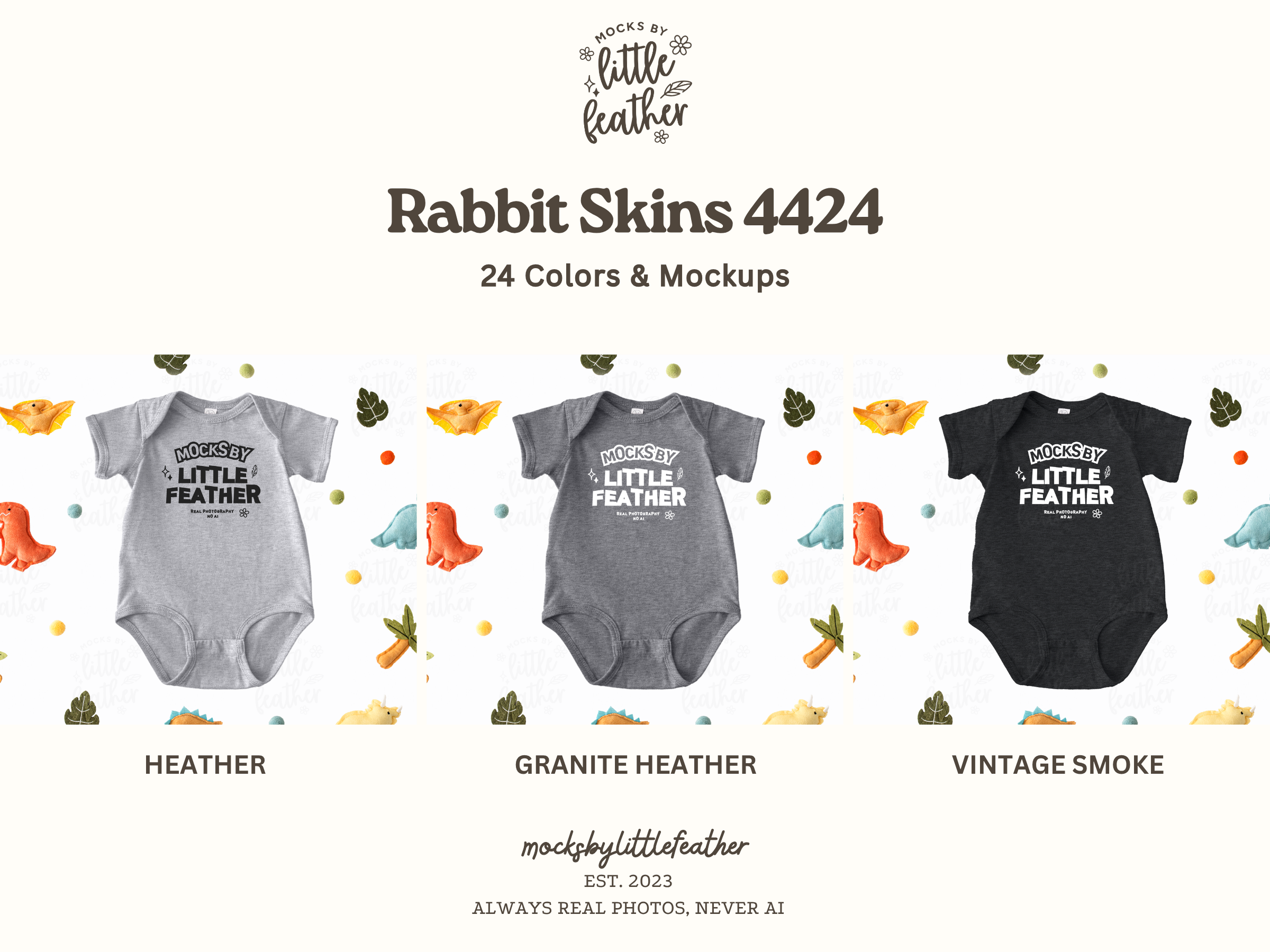The image is a collection of three baby onesies, each with a different color and design, arranged in a row. The text above the onesies reads "Rabbit Skins 4424" and below the onesies, it says "24 Colors & Mockups". The text below the onesies says "HEATHER", "GRAINITE HEATHER", and "VINTAGE SMOKE". The text at the bottom of the image says "mockbylittleheather EST. 2013 Always Real Photos, Never Ai".