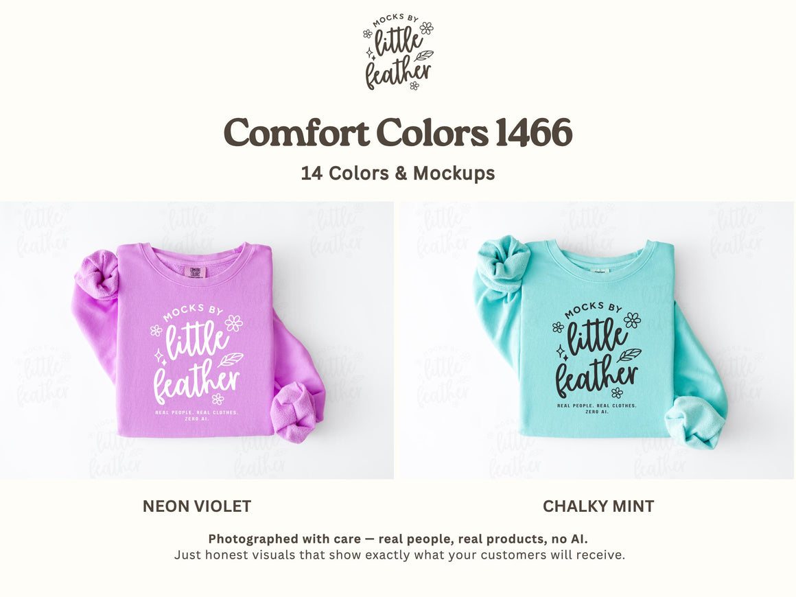 The image is a collage of two images, each featuring a different color of t-shirt. The text above the images reads "Comfort Colors 1466" and "14 Colors & Mockups". The text below the images states "NEON VIOLET" and "CHALKY MINT". The text below the images provides a description of the t-shirt colors, stating that they are photographed with care and are real people, real products, no AI.