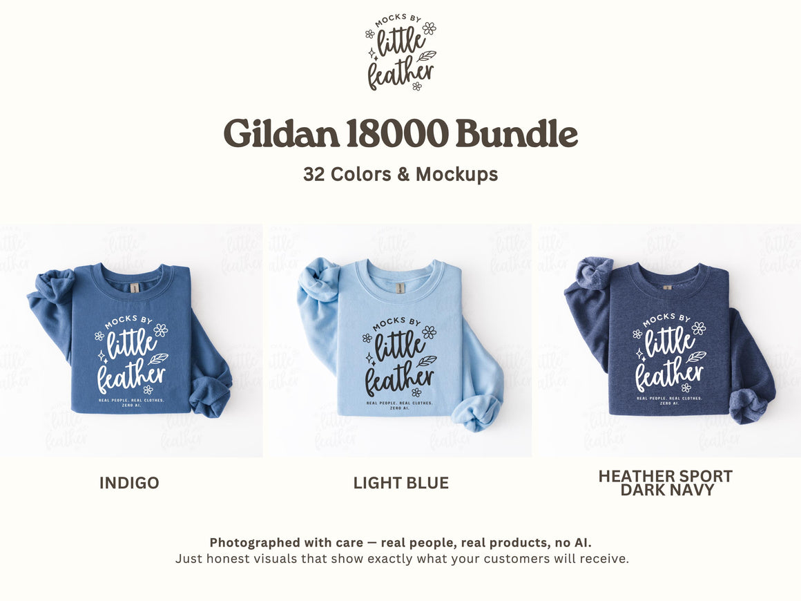 The image is a promotional image for a Gildan 1800 Bundle, which includes 32 different colors and mockups of the shirts. The shirts are displayed in three different color variations: indigo, light blue, and Heather sport dark navy. The image also includes text that describes the product as photographed with care, real people, real products, no AI, and honest visuals that show exactly what your customers will receive.
